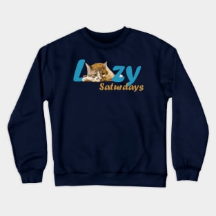Lazy Cat Saturdays Crewneck Sweatshirt